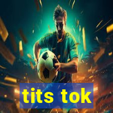 tits tok